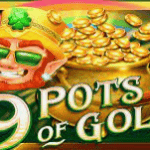 Game slot online 9 Pots of Gold