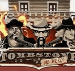slot gacor Tombstone No Mercy